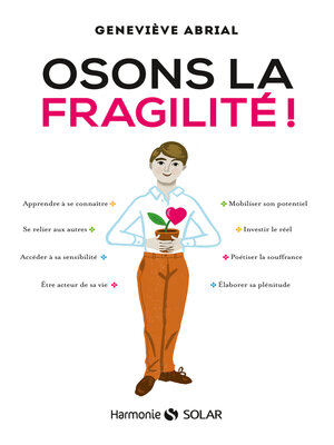 cover image of Osons la fragilité